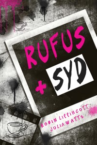 Rufus + Syd - Robin Lippincott - ebook