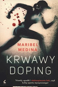 Krwawy doping - Maribel Medina - książka