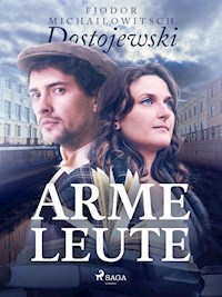 Arme Leute - Fjodor M. Dostojewski - ebook