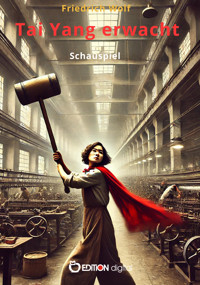 Tai Yang erwacht - Wolf Friedrich - ebook