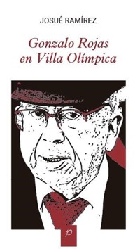 Gonzalo Rojas en Villa Olímpica - Josué Ramírez - ebook