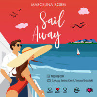 Sail Away - Bobeł Marcelina - ebook + audiobook + książka