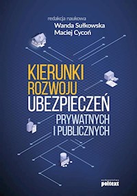 Kierunki rozwoju ubezpieczeń prywatnych i publicznych -  - książka