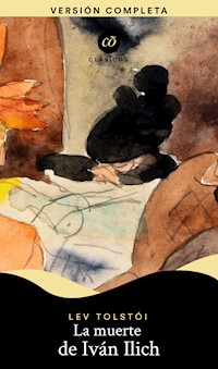La muerte de Iván Ilich - Lev Tolstói - ebook