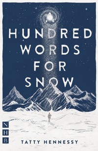 A Hundred Words for Snow - Tatty Hennessy - ebook