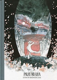 Przemiana - Kaźmierczak Szymon - książka