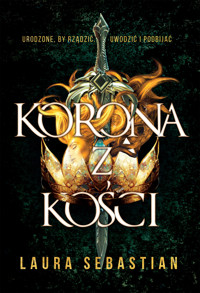 Korona z kości - Laura Sebastian - ebook + audiobook + książka