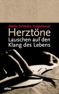 Herztöne - Martin Schleske - ebook