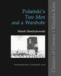 Polańskis Two Men and a Wardrobe - Hendrykowski Marek - książka