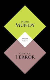 Caves of Terror - Talbot Mundy - ebook