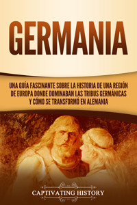Germania - Captivating History - ebook