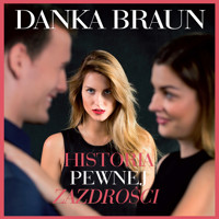 Historia pewnej zazdrości - Braun Danka - ebook + audiobook + książka