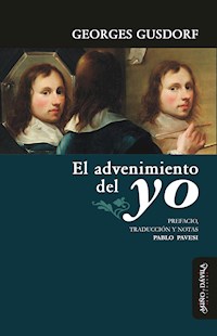 El advenimiento del yo - Georges Gusdorf - ebook