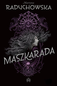 Maszkarada - Martyna Raduchowska - ebook + audiobook