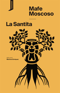 La santita - Mafe Moscoso - ebook