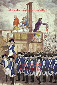 Liebe zur Zeit der Guillotine - Antoine de Faurichon de La Bardonnie - ebook