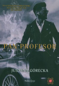 Pan Profesor - Górecka Justyna - książka
