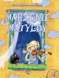 Marzenie Matyldy - Anna Czerwińska Rydel - ebook
