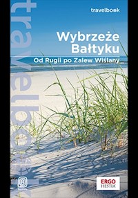 Wybrzeże Bałtyku. Od Rugii po Zalew Wiślany. Travelbook. Wydanie 1 - Beata i Paweł Pomykalscy, Mateusz Żuławski - książka