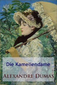 Die Kameliendame - Alexandre Dumas - ebook