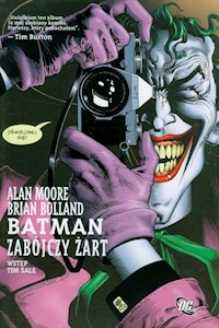 Batman Zabójczy żart - Moore Alan, Bolland Brian - książka