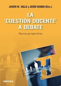 La 'cuestión docente' a debate - Javier M. Valle - ebook