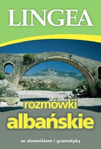 Rozmówki albańskie - zbiorowa praca - książka