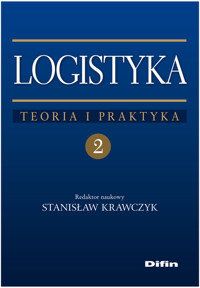 Logistyka Tom 2 Teoria i praktyka -  - książka
