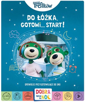 Rodzina Treflików. Do łóżka, gotowi... start! Dobranoc, Trefliki na noc - Liliana Fabisińska, Magdalena Komsta - książka