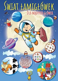 Świat łamigłówek dla mądrych główek -  - książka