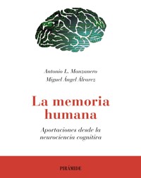 La memoria humana - Antonio Lucas Manzanero - ebook