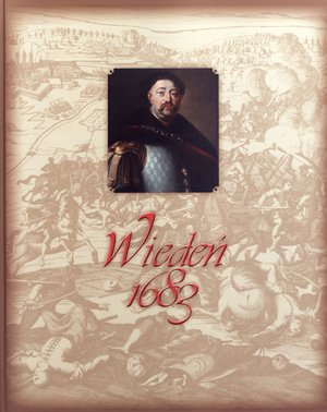 Wiedeń 1683 - zbiorowa praca - książka