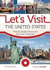 Let’s Visit the United States.  Photocopiable Resource Book for Teachers. - Ociepa Roman - książka