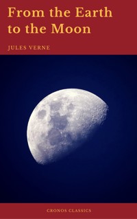 From the Earth to the Moon (Cronos Classics) - Jules Verne - ebook