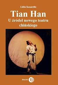 Tian Han - Kasarełło Lidia - książka