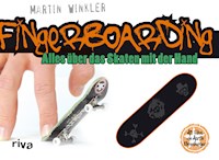 Fingerboarding - Martin Winkler - ebook