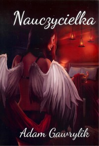 Nauczycielka - Gawrylik Adam - książka