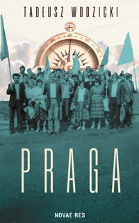 Praga - Tadeusz Wodzicki - ebook