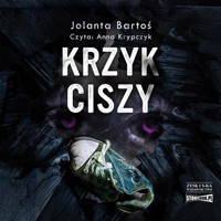Krzyk ciszy - Bartoś Jolanta - ebook + audiobook + książka