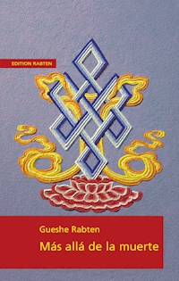 Màs allà de la muerte - Géshé Rabten - ebook