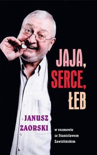 Jaja, serce, łeb - Zaorski Janusz - książka