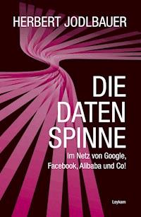 Die Datenspinne - Herbert Jodlbauer - ebook