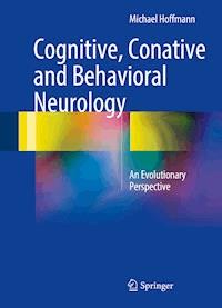 Cognitive, Conative and Behavioral Neurology - Michael Hoffmann - ebook