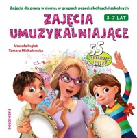 Zajęcia umuzykalniające - Inglot Urszula, Michałowska Tamara - książka