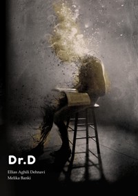 Dr.D - Ellias Aghili Dehnavi - ebook