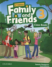 Family and Friends 2E 3 Class Book - Thompson Tamzin, Simmons Naomi - książka