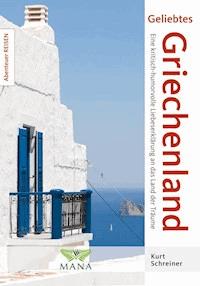 Geliebtes Griechenland - Kurt Schreiner - ebook