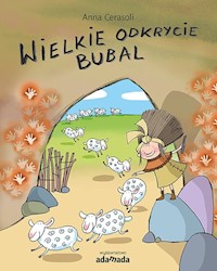 Wielkie odkrycie Bubal - Cerasoli Anna - książka