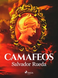 Camafeos - Salvador Rueda - ebook