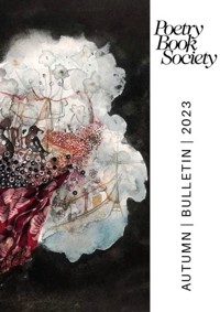 Poetry Book Society Autumn 2023 Bulletin -  - ebook